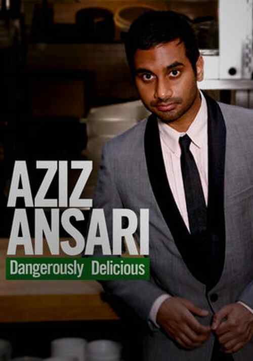 Aziz Ansari: Dangerously Delicious poster