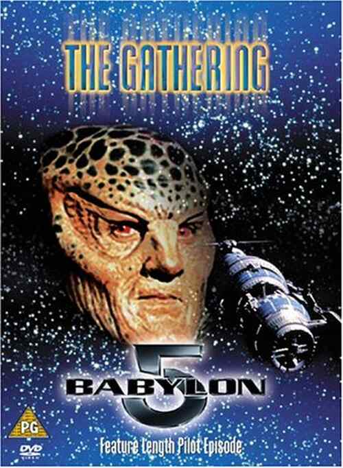 Babylon 5: The Gathering poster