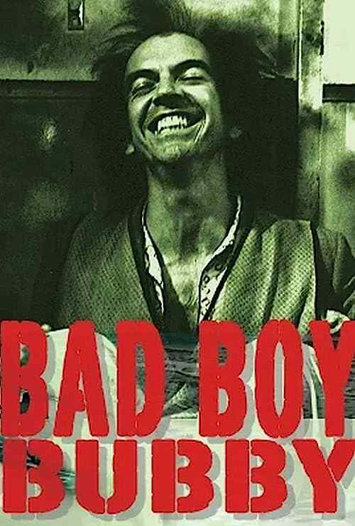 Bad Boy Bubby poster