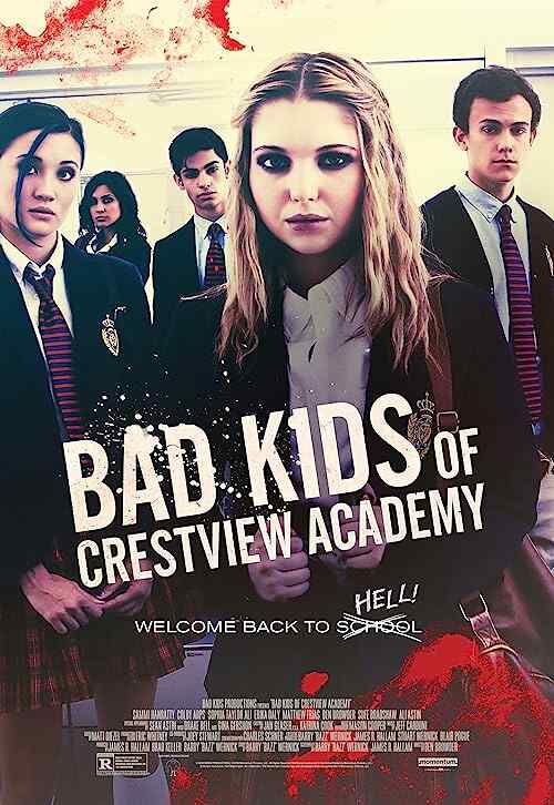 Bad Kids of Crestview Academy poster