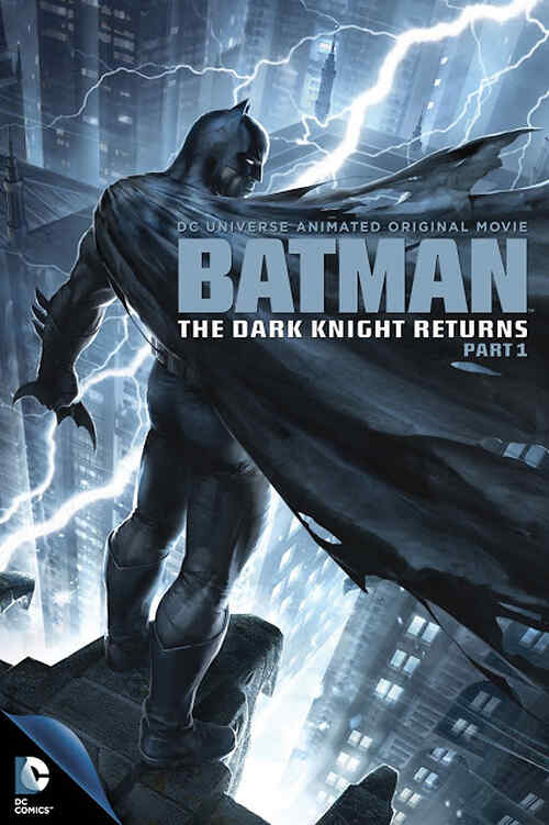 Batman: The Dark Knight Returns, Part 1 poster