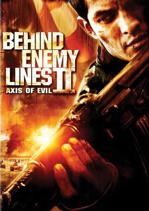 Behind Enemy Lines II: Axis of Evil poster