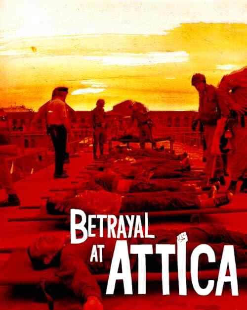 Betrayal at Attica poster