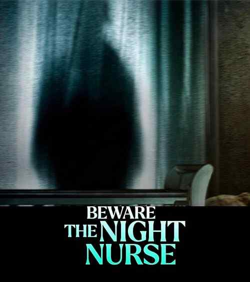 Beware the Night Nurse poster