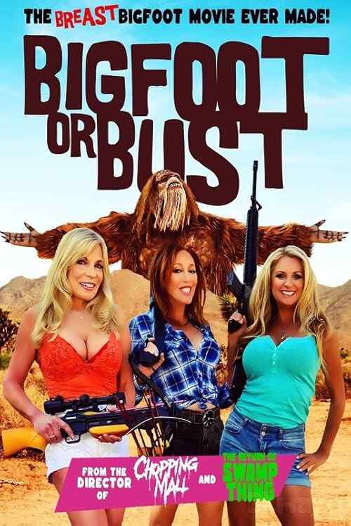 Bigfoot or Bust poster