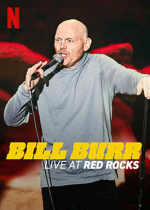 Bill Burr: Live at Red Rocks poster