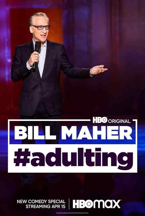 Bill Maher: #Adulting poster