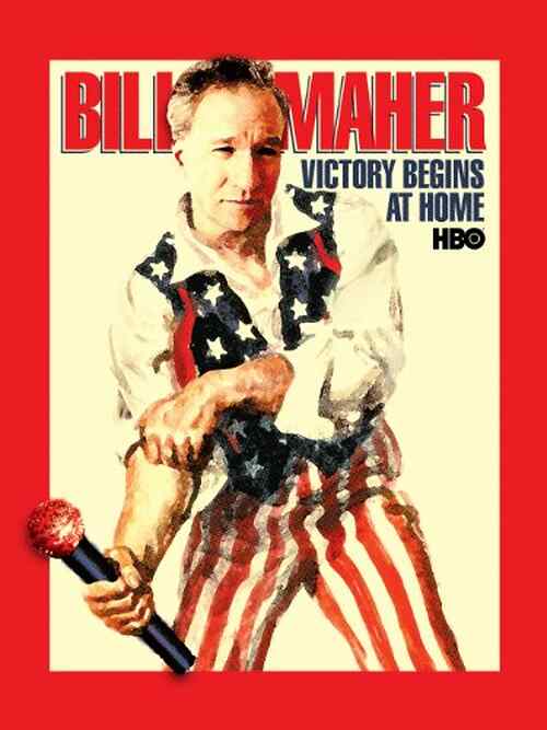 Bill Maher: Victory Begins at Home poster