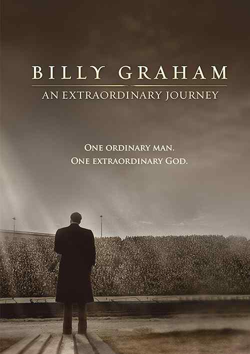 Billy Graham: An Extraordinary Journey poster