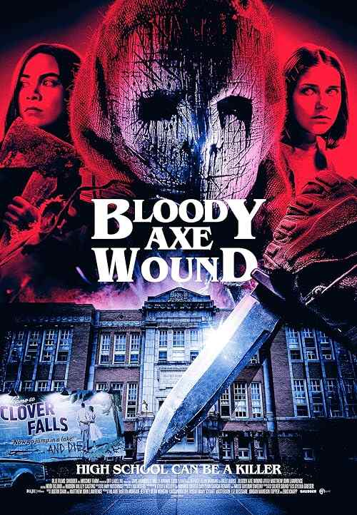 Bloody Axe Wound poster