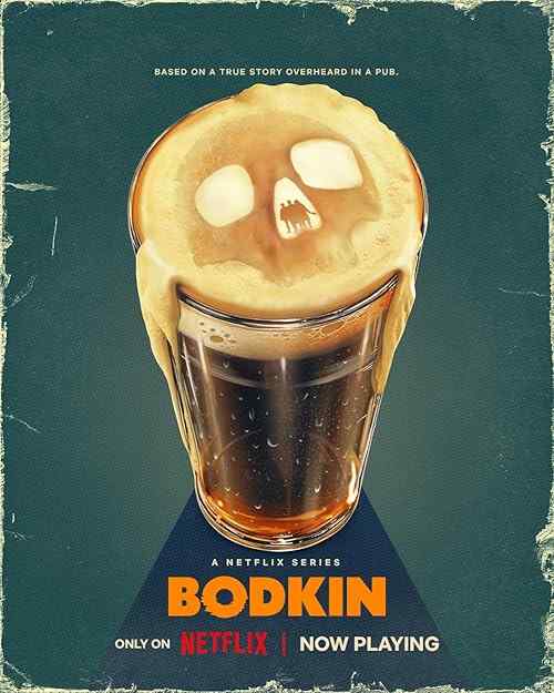Bodkin poster