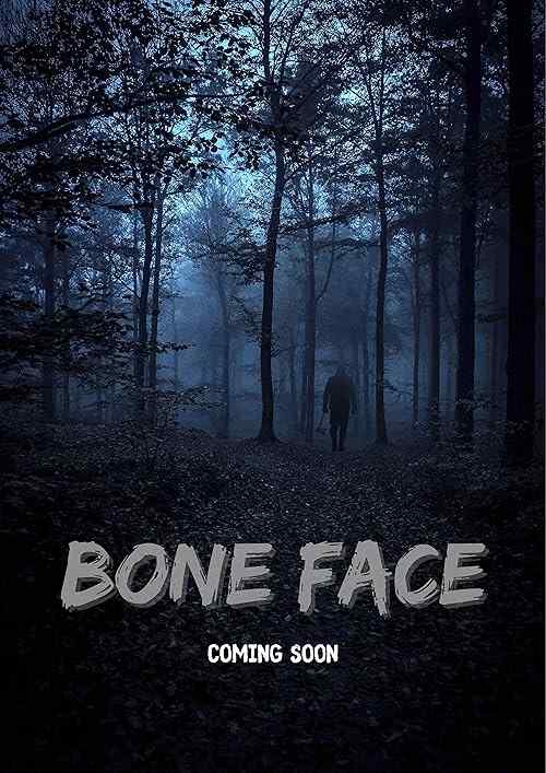 Bone Face poster