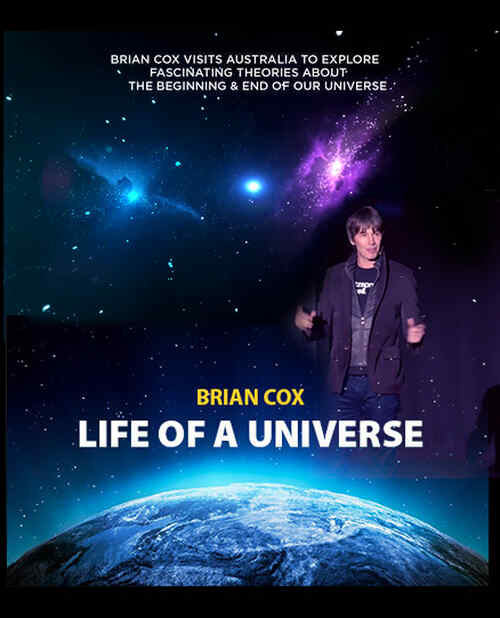Brian Cox: Life Of A Universe poster