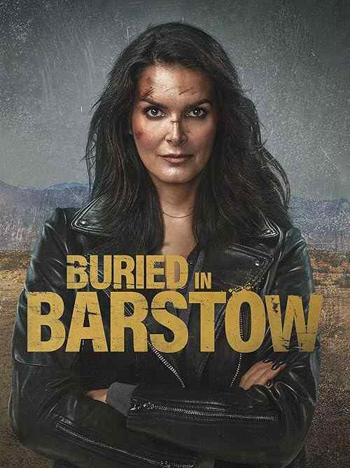 Buried in Barstow poster