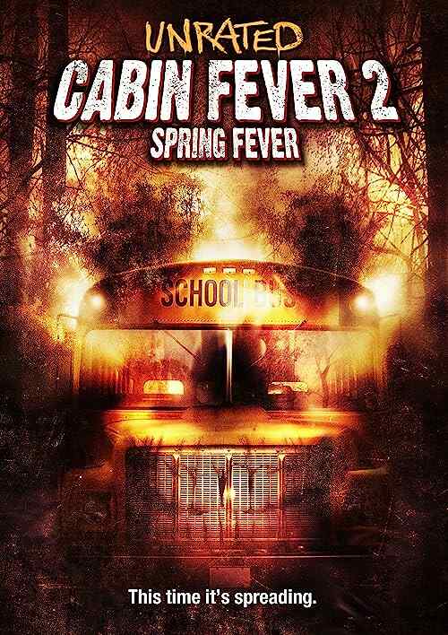 Cabin Fever 2: Spring Fever poster