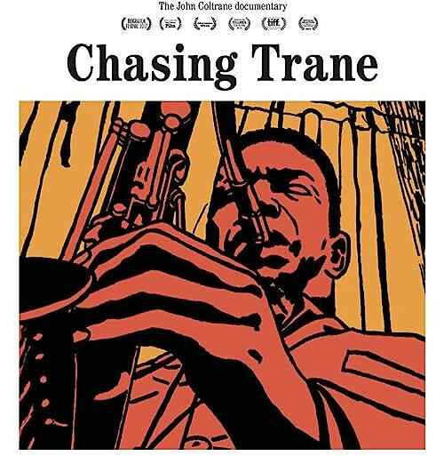 Chasing Trane: The John Coltrane Documentary poster