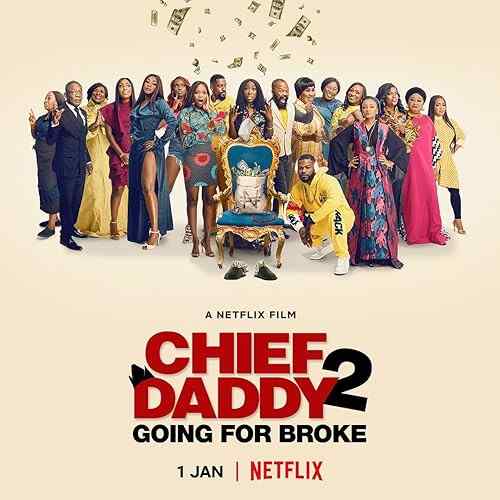 Chief Daddy 2: Going for Broke poster