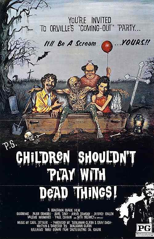 Children Shouldn't Play with Dead Things poster