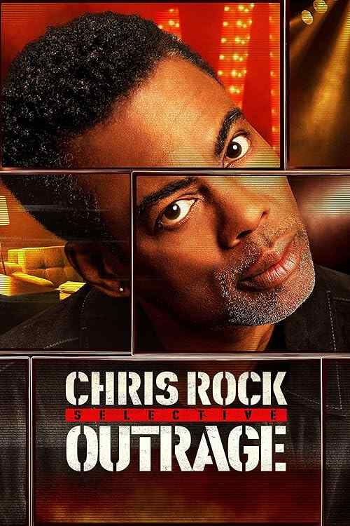 Chris Rock: Selective Outrage poster