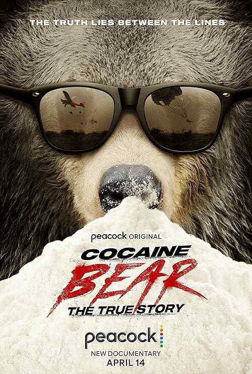 Cocaine Bear: The True Story poster