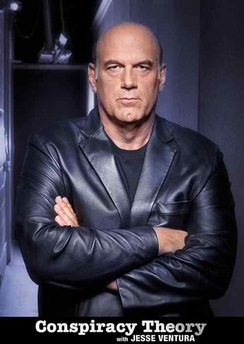 Conspiracy Theory with Jesse Ventura poster