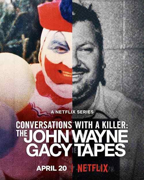 Conversations with a Killer: The John Wayne Gacy Tapes poster
