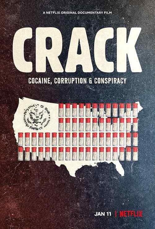 Crack: Cocaine, Corruption & Conspiracy poster
