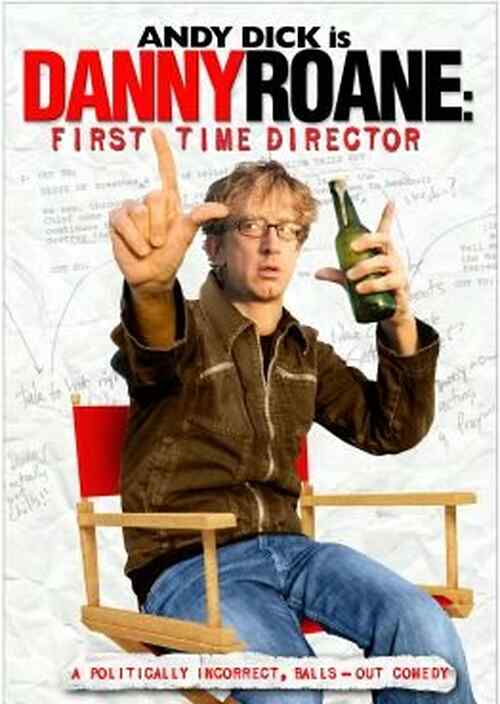 Danny Roane: First Time Director poster
