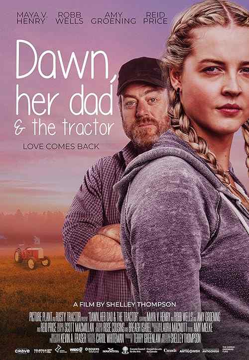Dawn, her Dad & the Tractor poster