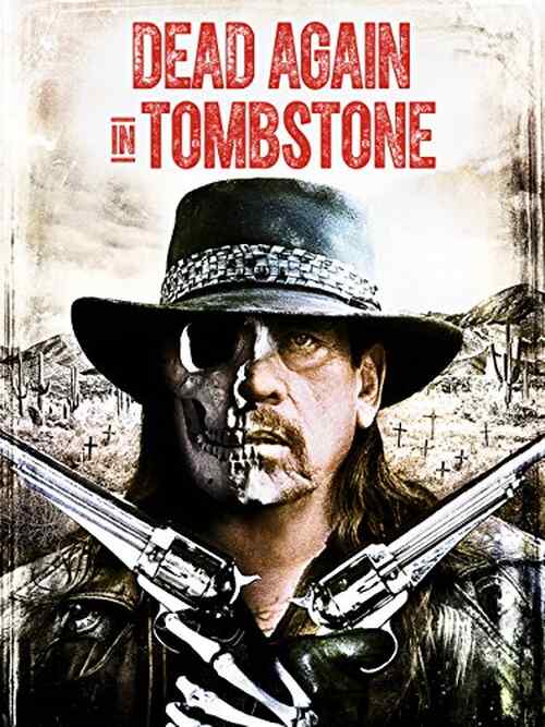 Dead Again in Tombstone poster