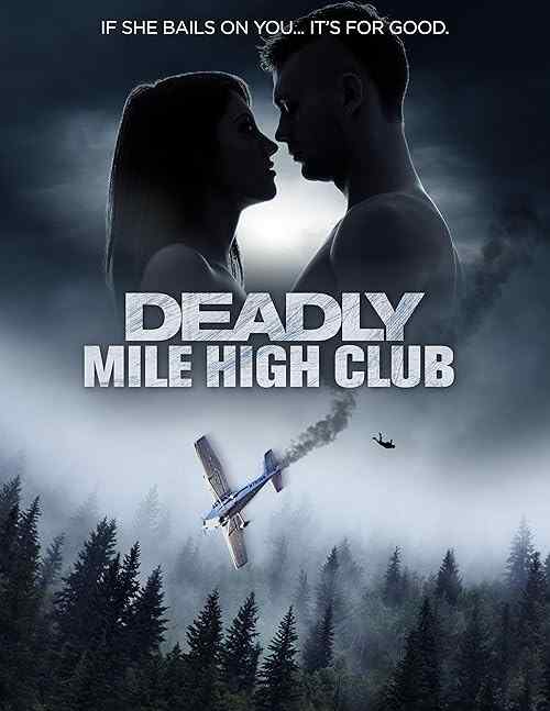 Deadly Mile High Club poster