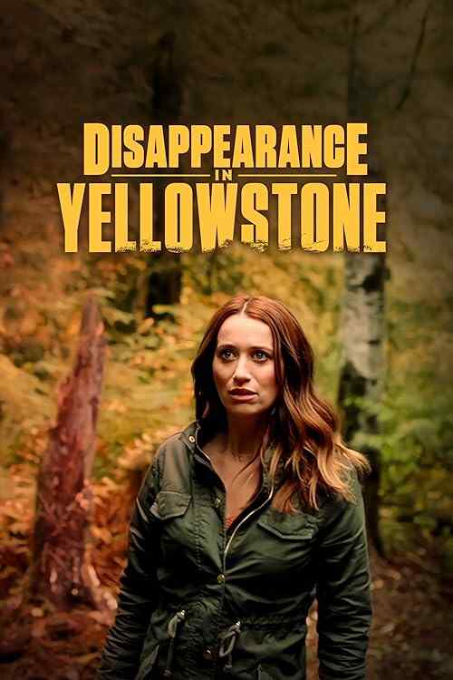 Disappearance in Yellowstone poster