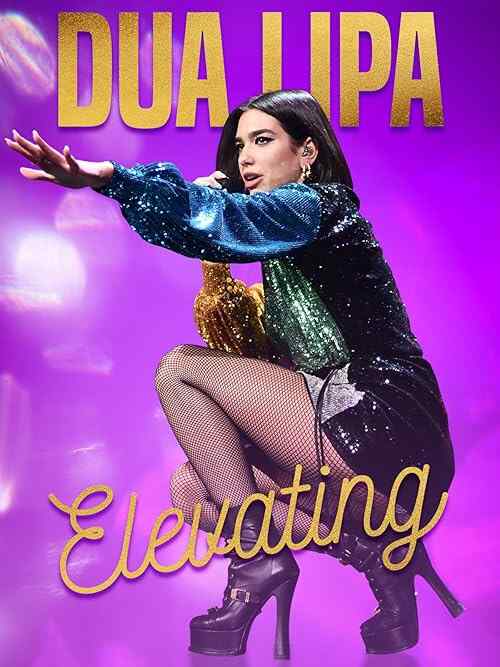 Dua Lipa: Elevating poster