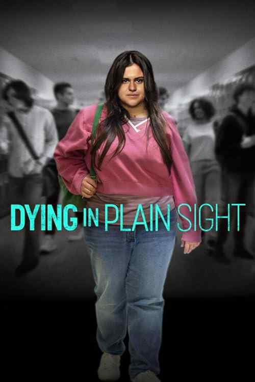Dying in Plain Sight poster