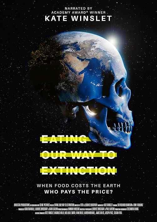 Eating Our Way to Extinction poster