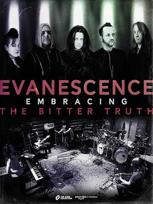 Evanescence: Embracing the Bitter Truth poster