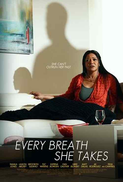 Every Breath She Takes poster