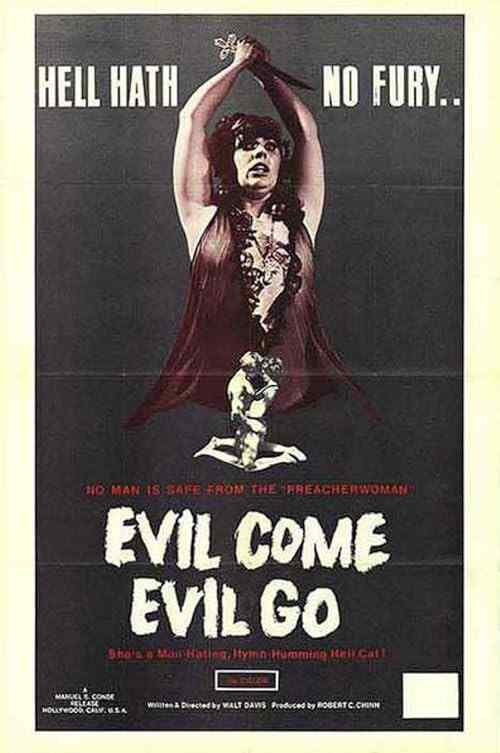 Evil Come Evil Go poster