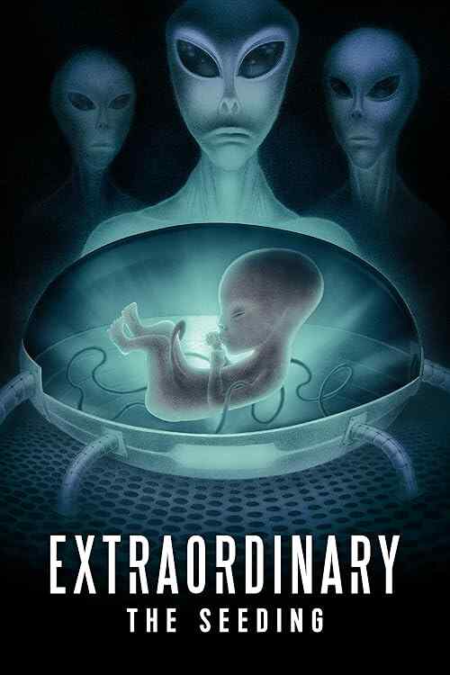 Extraordinary: The Seeding poster