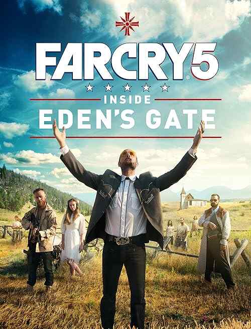 Far Cry 5: Inside Eden's Gate poster