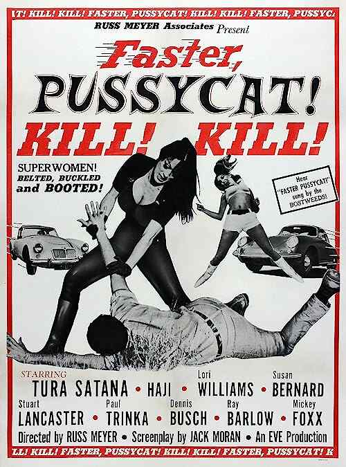 Faster, Pussycat! Kill! Kill! poster