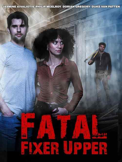Fatal Fixer Upper poster