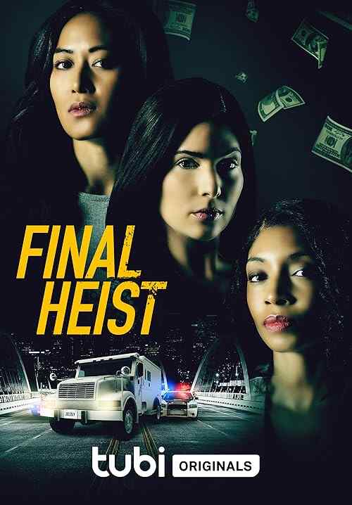 Final Heist poster