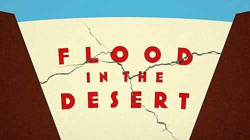 Flood in the Desert poster