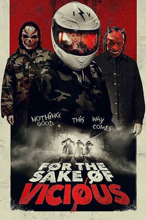 For the Sake of Vicious poster
