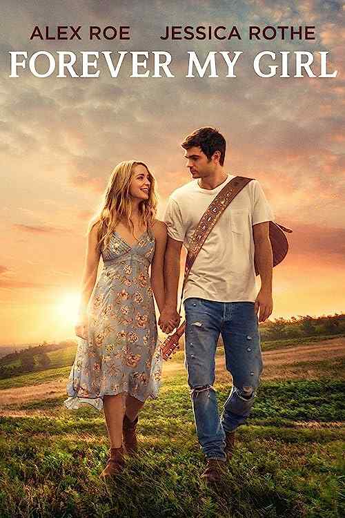 Forever My Girl poster