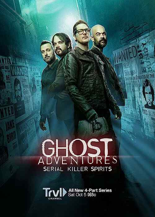 Ghost Adventures: Serial Killer Spirits poster