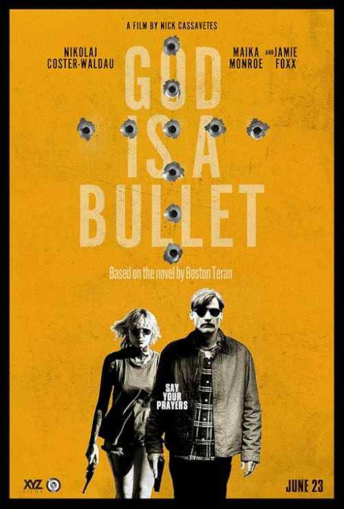God Is a Bullet poster