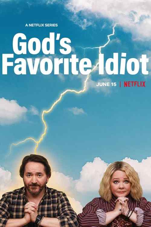 God's Favorite Idiot poster