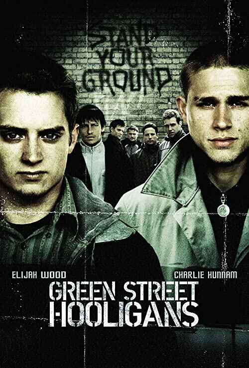 Green Street Hooligans poster